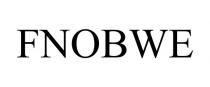 FNOBWE