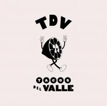 TDV TACOS DEL VALLE