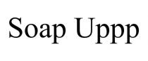 SOAP UPPP