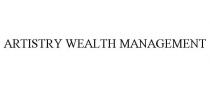 ARTISTRY WEALTH MANAGEMENT