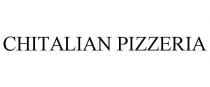 CHITALIAN PIZZERIA