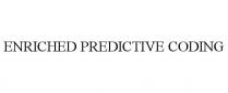 ENRICHED PREDICTIVE CODING