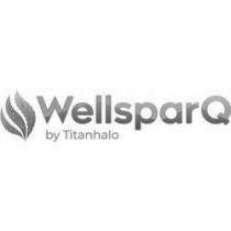 WELLSPARQ BY TITANHALO