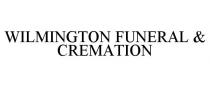 WILMINGTON FUNERAL & CREMATION