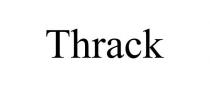 THRACK