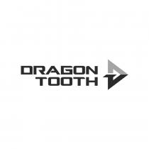 DRAGON TOOTH