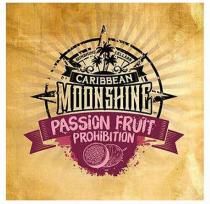 SUNSHINE CELLARS CARIBBEAN MOONSHINE PASSION FRUIT PROHIBITION