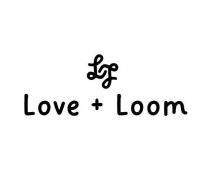 LOVE + LOOM