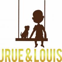 JRUE & LOUIS