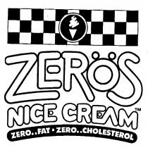 ZEROS NICE CREAM ZERO..FAT-ZERO..CHOLESTEROL