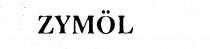 ZYMOL