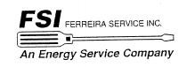 FSI FERREIRA SERVICE INC. AN ENERGY SERVICE COMPANY