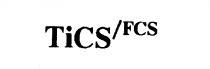 TICS/FCS