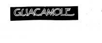 GUACAMOLE