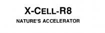 X-CELL-R8 NATURE'S ACCELERATOR