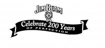 JIM BEAM CELEBRATE 200 YEARS OF PERFECTION BEAM FORMULA A STANDARD SINCE 1795 B
