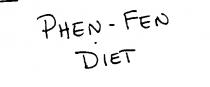 PHEN-FEN DIET