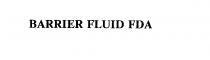BARRIER FLUID FDA