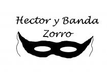 HECTOR Y BANDA ZORRO