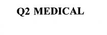 Q2 MEDICAL