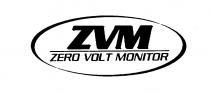 ZVM ZERO VOLT MONITOR