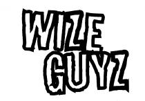 WIZE GUYZ