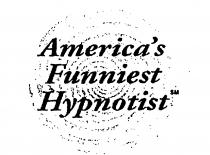 AMERICA'S FUNNIEST HYPNOTIST