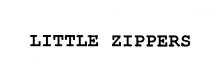 LITTLE ZIPPERS