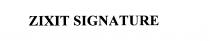 ZIXIT SIGNATURE