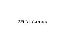 ZELDA GAIDEN