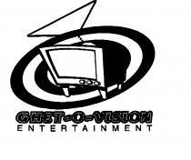 GHET-O-VISION ENTERTAINMENT
