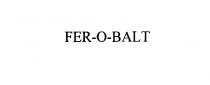 FER-O-BALT
