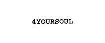 4YOURSOUL