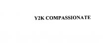 Y2K COMPASSIONATE