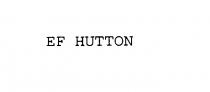 EF HUTTON