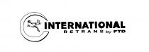 INTERNATIONAL RETRANS BY FTD