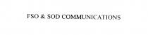 FSO & SOD COMMUNICATIONS