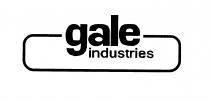 GALE INDUSTRIES