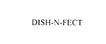 DISH-N-FECT