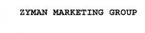 ZYMAN MARKETING GROUP
