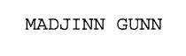 MADJINN GUNN