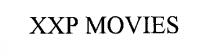 XXP MOVIES
