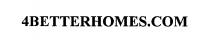 4BETTERHOMES.COM