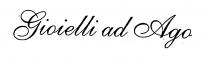 GIOIELLI AD AGO