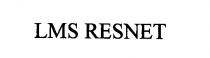 LMS RESNET