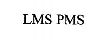 LMS PMS