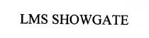 LMS SHOWGATE