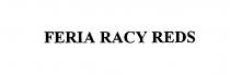 FERIA RACY REDS