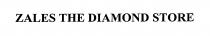 ZALES THE DIAMOND STORE