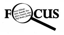 FOCUS (FKAS) LATIN: HEARTH, FIREPLACE; BRAZIER, ALTAR; (FIG) HOME, FAMILY